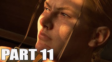 THE LAST OF US 2 GAMEPLAY WALKTHROUGH PART 11