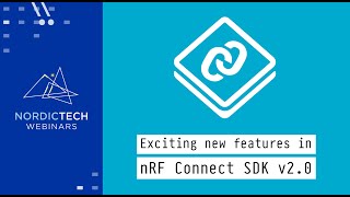 Exciting new features in nRF Connect SDK v2.0.0 screenshot 5