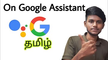 how to activate google assistant with voice in tamil / how to use google assistant / BT