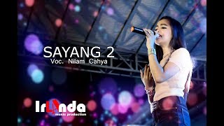 NILAM CAHYA - SAYANG2 - IRLANDA UENAAAK JACK!!!