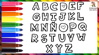 Dibuja Y Colorea El Abecedario  Aprende Letras y Colores en Español  Dibujos Para Niños