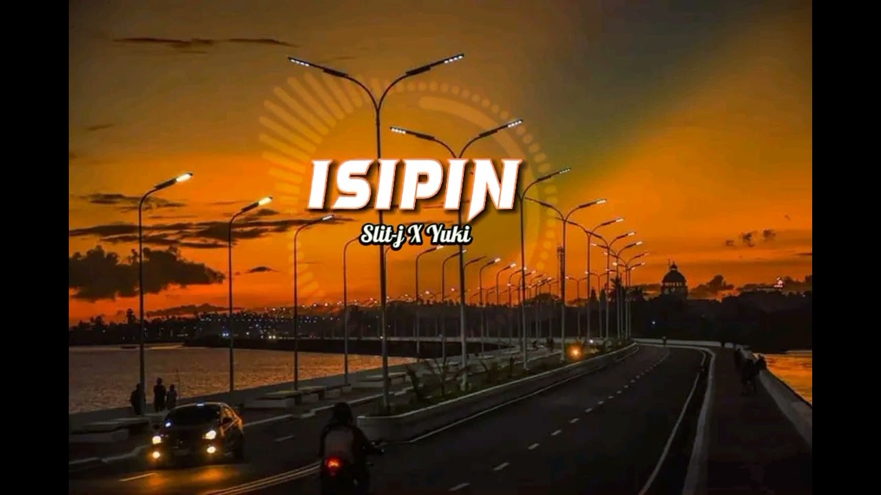 ISIPIN_-_Slit-J_x_Yuki_(prod.ygod_beats).
