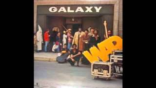 Video thumbnail of "War - Galaxy"