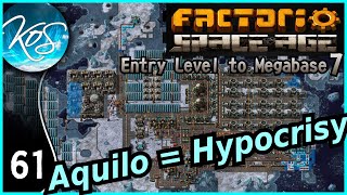 61 -  Pro Gamer's Very Considered Opinion On Aquilo - Factorio Entry Level To Megabase 7 (space Age)