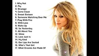 HILARY DUFF GREATEST PLAYLIST 