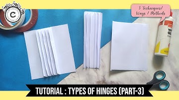 Types of Hinges / Spine / Binding for Scrapbooking | Three ways - Part-3