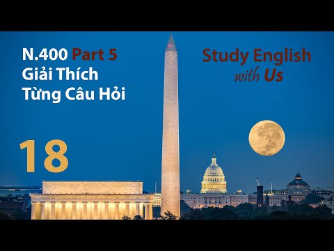 Thi quốc Tịch Hoa Kỳ 18: N.400 Phần 5 - giải thích từng phần