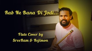 Rab Ne Bana Di Jodi | Sreeram ST | Flute cover | Salim-Sulaiman