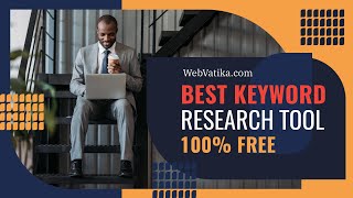 Best Free Keyword Research Tool Of 2022 (100% FREE) - Better Than Ahrefs & Ubersuggest!