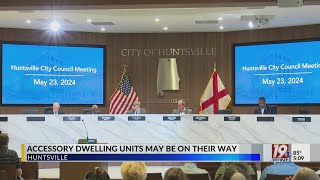 Accessory Dwelling Units May Be On Their Way to Huntsville | May 6, 2024| News 19 at 5 p.m.