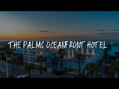 The Palms Oceanfront Hotel Review - Isle of Palms , United States of America