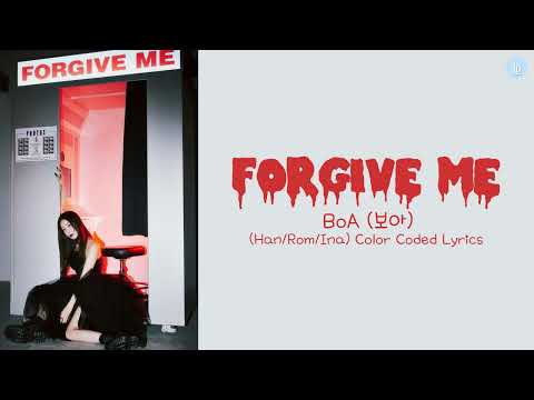 BoA 보아 'FORGIVE ME' [Han/Rom/Ina] Lirik dan Terjemahan Indonesia Color Coded Lyrics