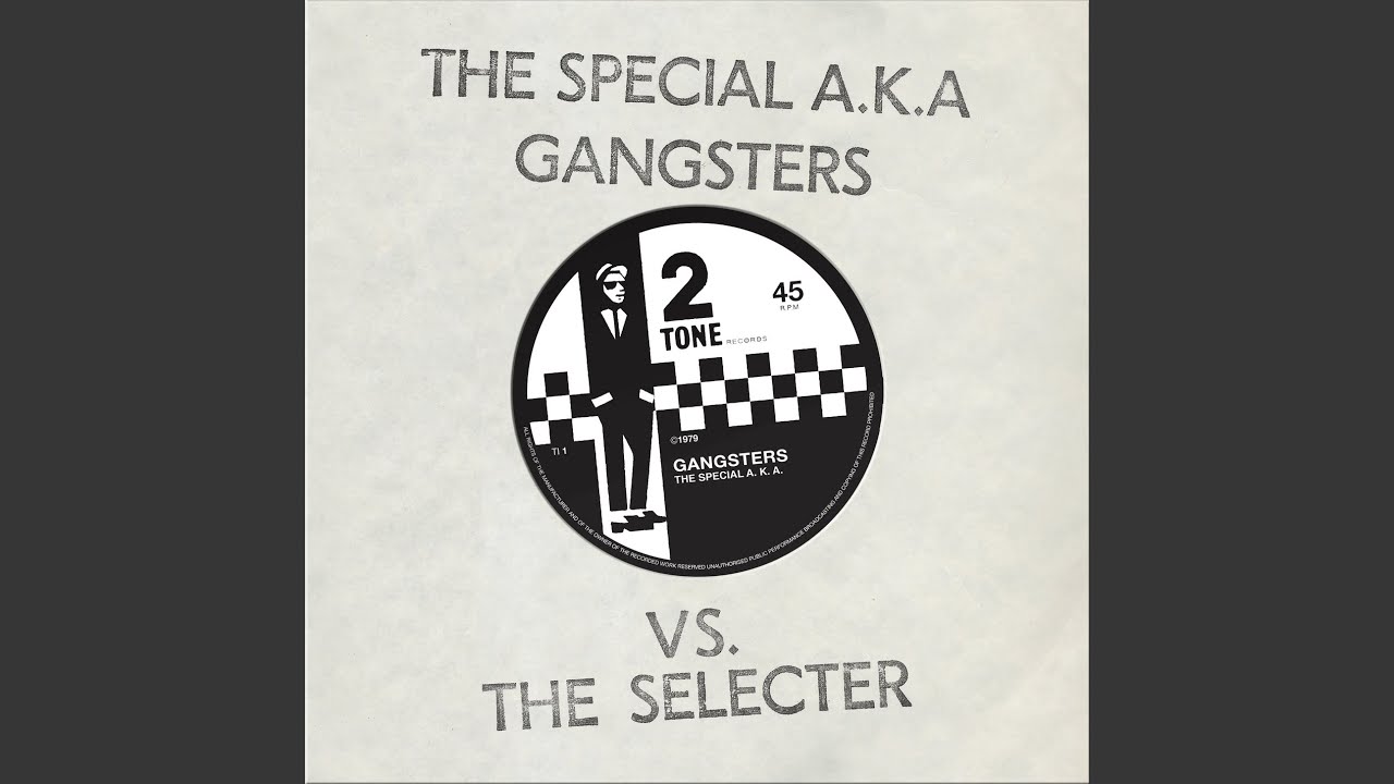 Gangsters (2022 Remaster) - YouTube