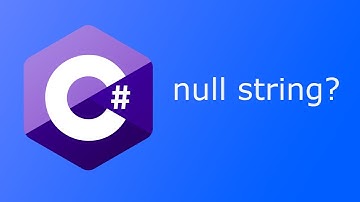 Can string be null in C#?