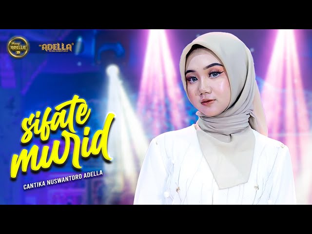 SIFATE MURID - Cantika Nuswantoro Adella - OM ADELLA class=