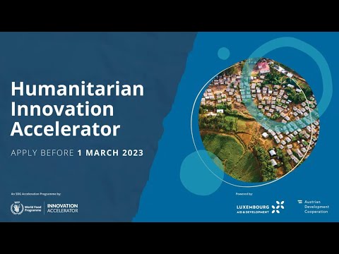 Lancement de l’appel à projets du "Humanitarian Innovation Accelerator"