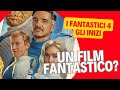 I FANTASTICI 4 - GLI INIZI, la recensione NO SPOILER