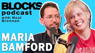 Maria Bamford | The Blocks Podcast w\/ Neal Brennan | FULL EPISODE 36