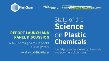 Launch and Panel Discussion | State of the Science on Plastic Chemicals