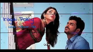 Iragai Poley Song (Lyrics) | Naan Mahaan Alla | Yuvan Shankar Raja