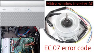 HOW TO CHECK Midea window inverter AC & Solved 07 error