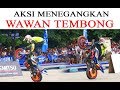 WAWAN TEMBONG TERBARU DAN PALING MENEGANGKAN