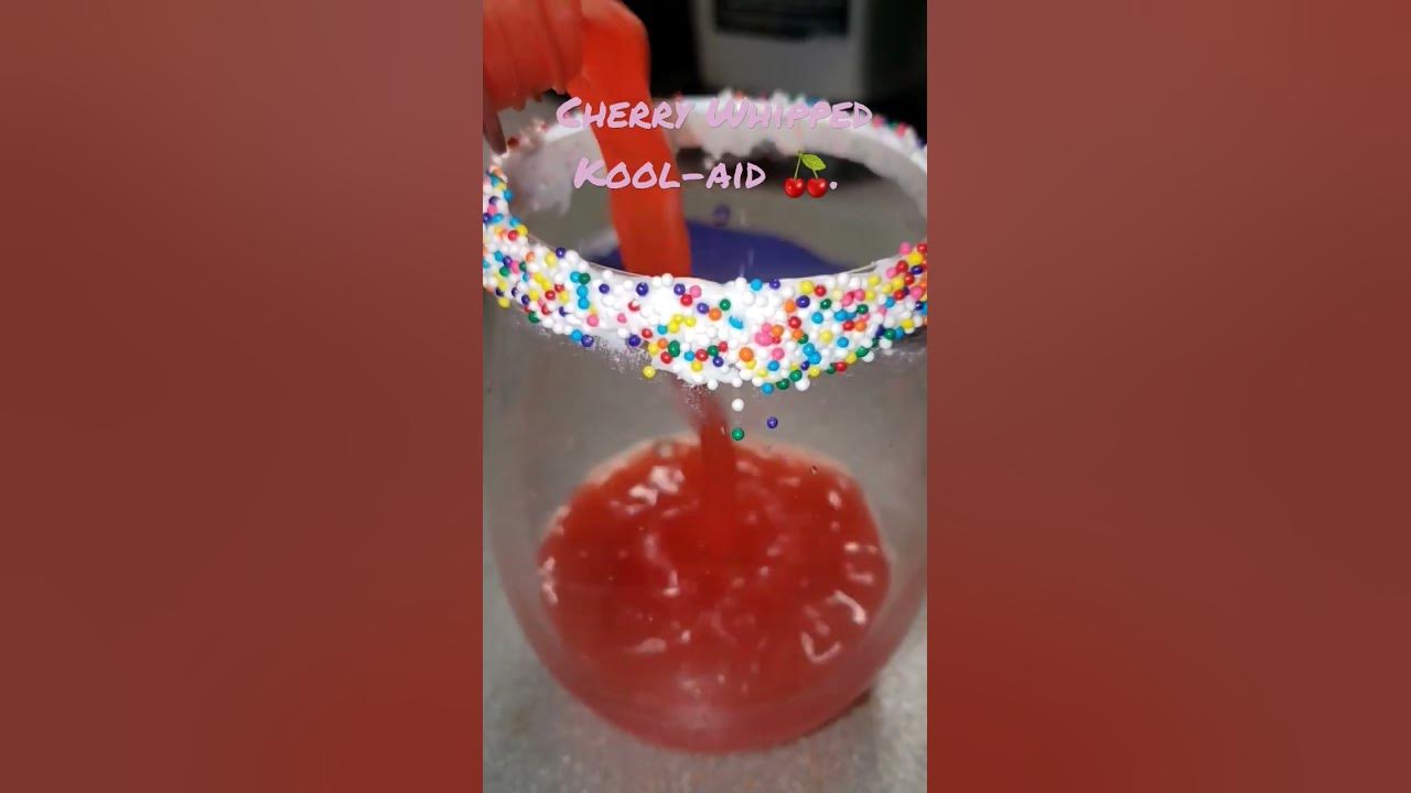 Cherry Whipped Kool-aid 🍒.