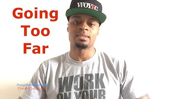 Going Too Far | Dre Baldwin
