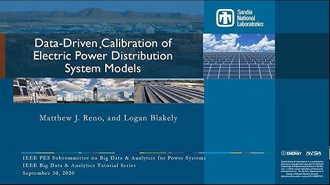 (IEEE BDA Tutorial Series) Data-Driven Calibration of Electric Power Distribution System Models