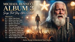Mikhail Bennett – When Memories Refuse to Fade | Soulful Rock Ballads