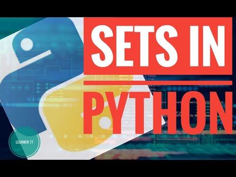 SETS IN PYTHON - explanation and sample program - YouTube