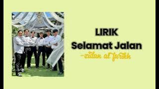 Lirik lagu selamat jalan by zidan al farikh garuda wisnu satria muda