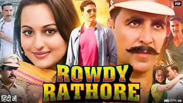Rowdy Rathode 2012 Hindi Full Movie in 4K | Akshay K, Sonakshi S, Nassar, Vijay T, Ananya N