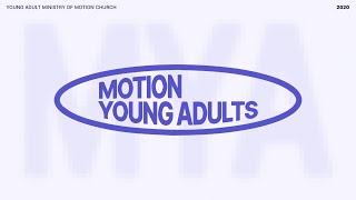 Motion Young Adults: Thursday, May 9, 2024