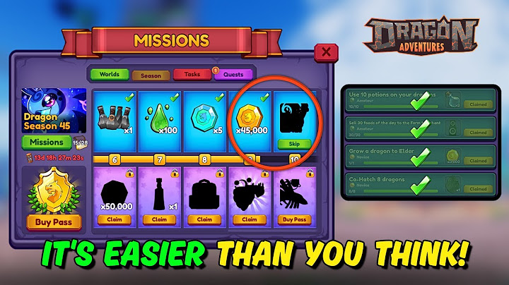 Tips on How to Easily and Quickly Complete Seasonal Missions in Dragon Adventures.