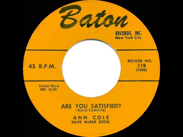 Ann Cole - Are You Satisfied?