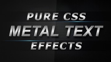 Pure CSS Metal Text Effects - Css Creative 3D Text Typography - Tutorial - Html5 Css3 Text Effects