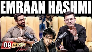 Unplugged Ft. Emraan Hashmi Early Life Mahesh Bhatt Aashiq Banaya Awarapan Serial Kisser