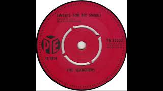 UK New Entry 1963 (135) The Searchers - Sweets For My Sweet