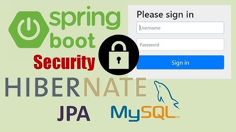 Spring Boot Security Authentication with Hibernate JPA and MySQL