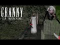 Granny 1.8 Remade Full Gameplay!