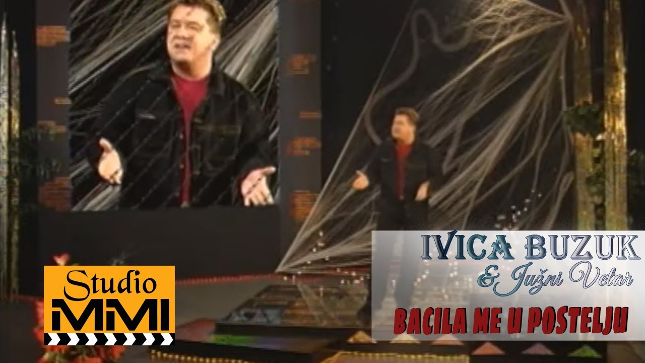 Ivica Buzuk i Juzni Vetar - Bacila me u postelju (2002)