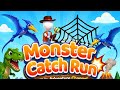 Monster Catch Run 🦖🦖🦖0#MonsterCatchRun 🦖🦖#shorts 🦖🦖