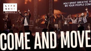 Come and Move - Live at LifeGen Power Conference 22 | LifeGen Worship