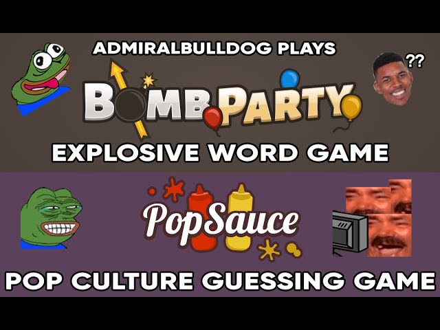 An Explosive Word Game  Bomb Party & Popsauce #1 