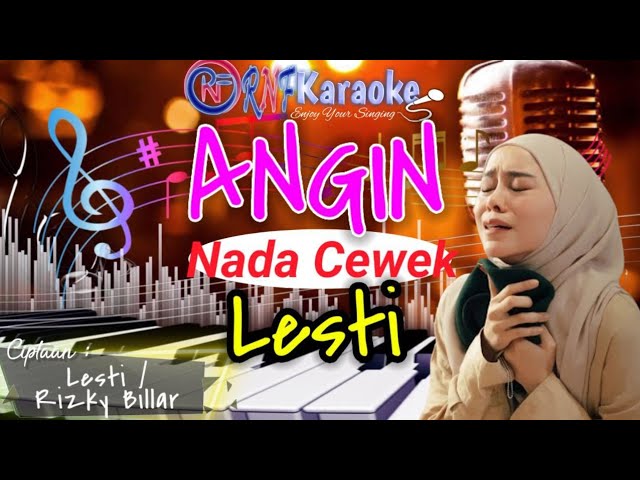 ANGIN - LESTI (NADA CEWEK) | RNF KARAOKE | KARAOKE MUSIK HD class=