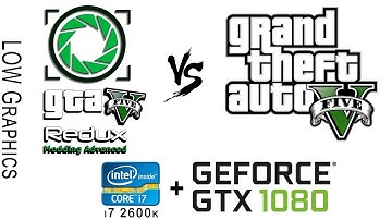 Grand Theft Auto V | GTA 5 original vs Redux mod - Low graphics