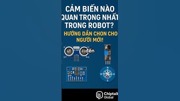 Cảm Biến Quan Trọng Nhất Trong Robot #ai #robotviet #chiptalkglobal #giaiphapcongnghe