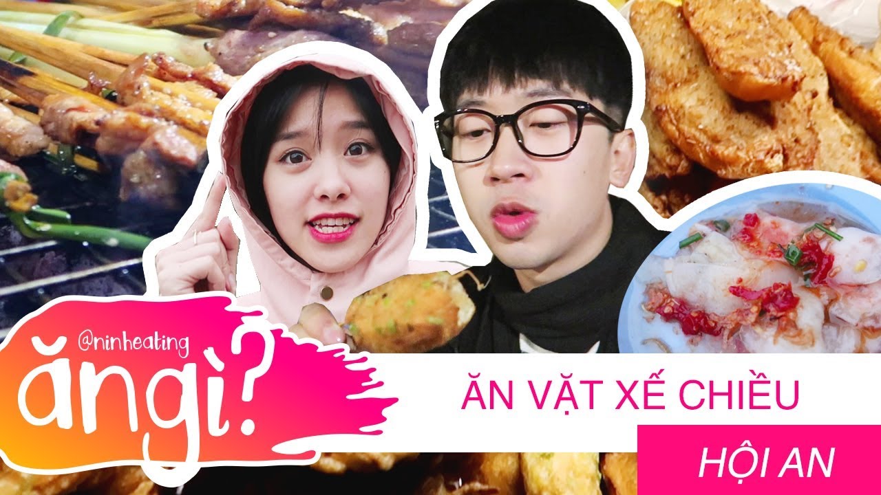 du liịch hội an New 2022 4H CÀN QUÉT ẨM THỰC HỘI AN // DU LỊCH HỘI AN // SERIES NINH EATING ĂN GÌ #28