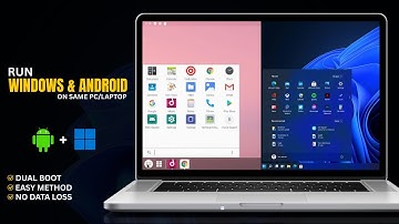 Dual Boot Windows and Android X86 on PC or Laptop | Run Windows and Android